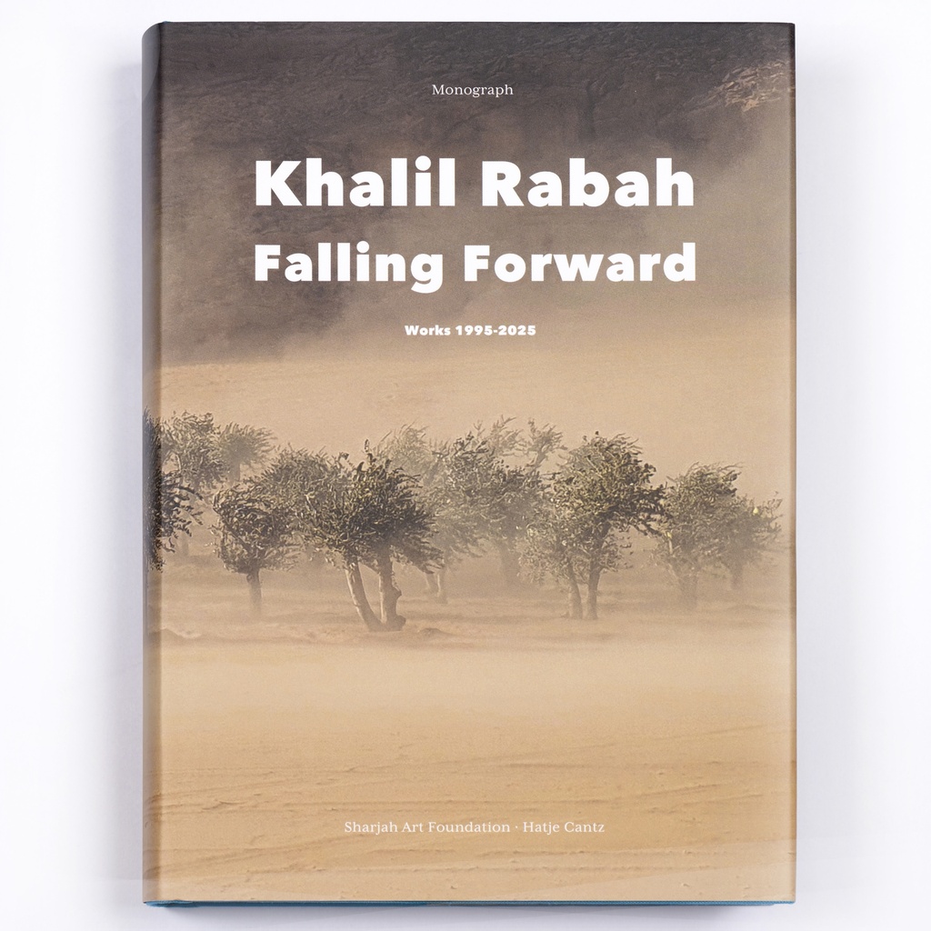 Khalil Rabah: Falling Forward / Works (1995–2025)