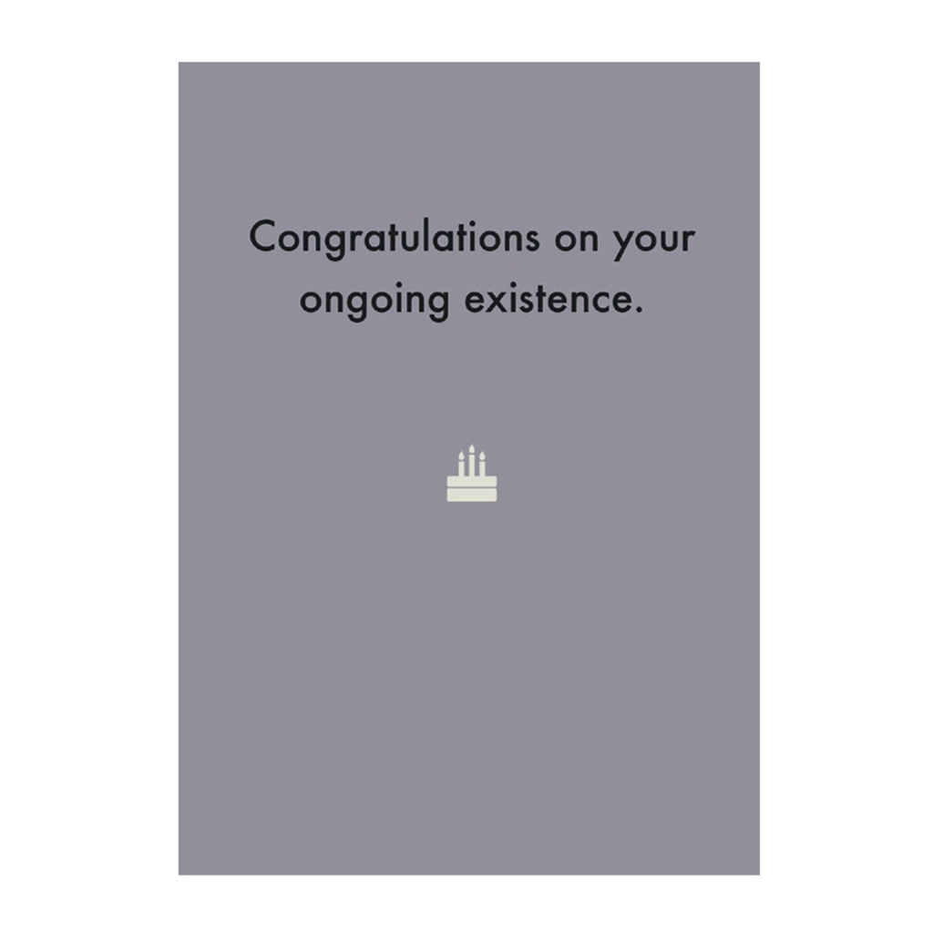 Greeting Card - Congratulations on existence