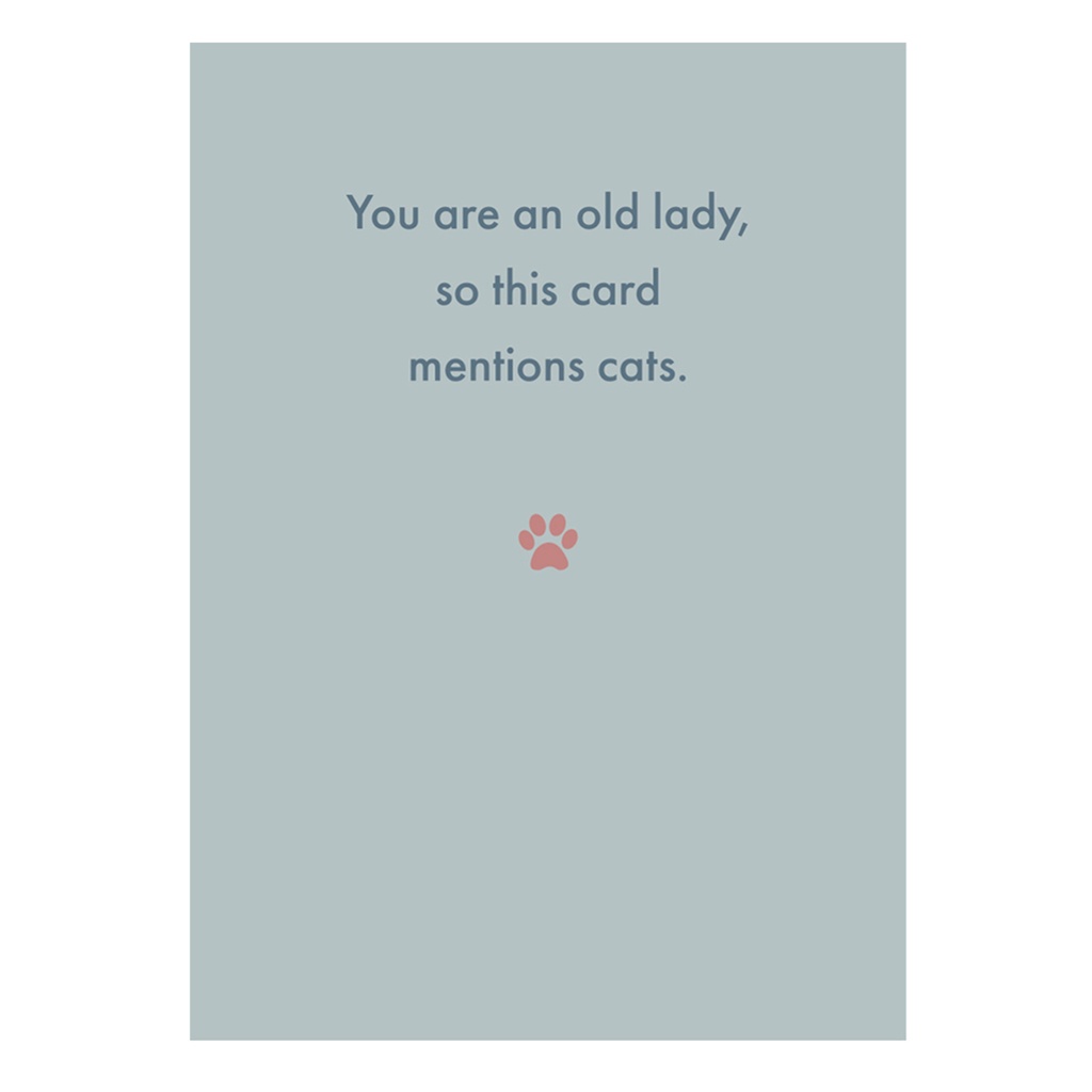 Greeting Card - You are an old lady