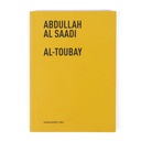 Abdullah Al Saadi: Al-Toubay