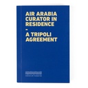 Air Arabia Curator in Residence–A Tripoli Agreement