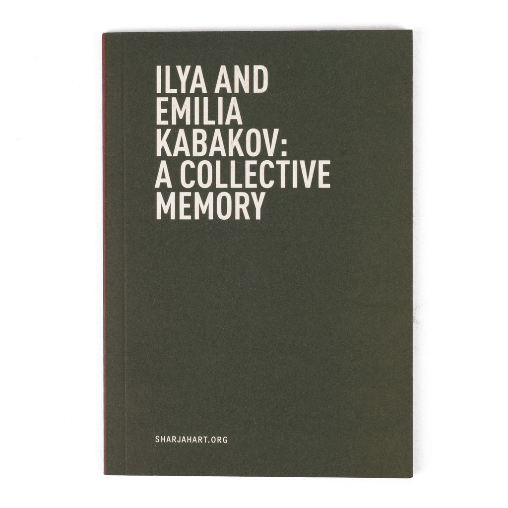 Ilya and Emila Kabakov: A Collective Memory