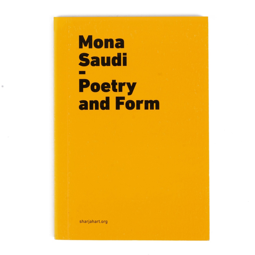 Mona Saudi: Poetry and Form