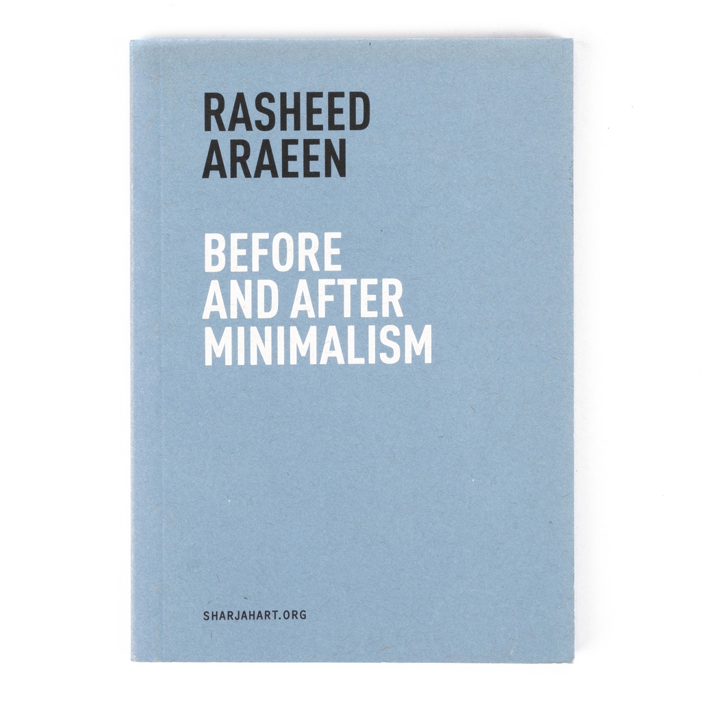 Rasheed Araeen: Before and After Minimalism