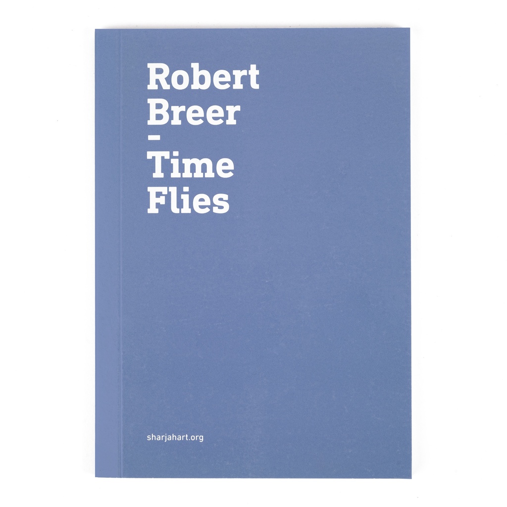 Robert Breer: Time Flies