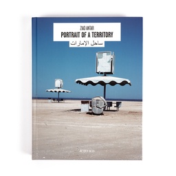 Ziad Antar: Portrait of a Territory