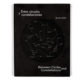 Bouchra Khalili: Between Cricles and Constellations